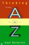 Thinking from A to Z cover