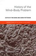 History of the Mind-Body Problem cover