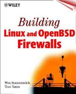 Building Linux and OpenBSD Firewalls cover