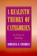 A Realistic Theory of Categories An Essay on Ontology cover
