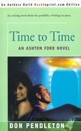 Time to Time An Ashton Ford Novel cover