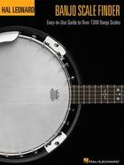 Banjo Scale Finder Easy-To-Use Guide to over 1,300 Banjo Scales cover