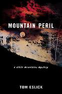 Mountain Peril A White Mountains Mystery cover