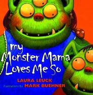 My Monster Mama Loves Me So cover