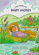 The Story of Baby Moses cover