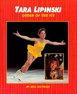 Tara Lipinski Queen of the Ice cover