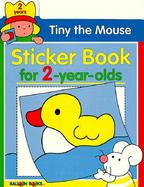 Tiny the Mouse Sticker Book for 2 Year Olds cover