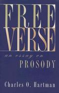 Free Verse An Essay on Prosody cover