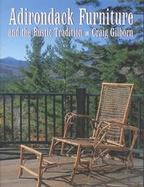 Adirondack Furniture And the Rustic Tradition cover