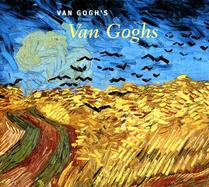 Van Gogh's Van Goghs Masterpieces from the Van Gogh Museum, Amsterdam cover