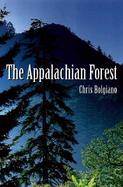 The Appalachian Forest A Search for Roots and Renewal cover