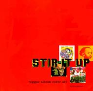 Stir It Up: Reggae Album Cover Art cover