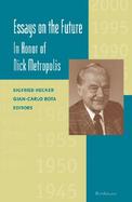 Essays on the Future In Honor of Nick Metropolis cover
