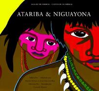 Atariba & Niguayona: A Story from the Taino People of Puerto Rico cover