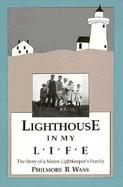 Lighthouse in My Life Story of a Maine Light Keepers Family cover
