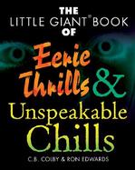 The Little Giant Book of Eerie Thrills & Unspeakable Chills cover