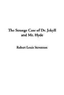 The Strange Case of Dr. Jekyll and Mr. Hyde cover