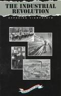 The Industrial Revolution Opposing Viewpoints cover