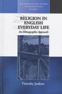 Religion in English Everyday Life An Ethnographic Approach cover