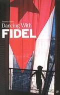 Dancing With Fidel cover