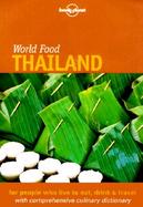 Lonely Planet World Food Thailand cover