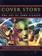 Cover Story: The Art of John Picacio cover