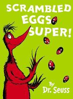 Scrambled Eggs Super!: Mini Edition (Dr Seuss Mini Edition) cover