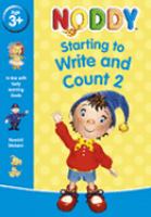 Starting to Write and Count with Noddy: Bk. 2 (Noddy) cover