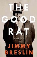 The Good Rat A True Story cover