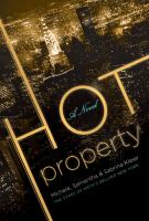 Hot Property : A Novel cover
