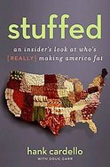 Stuffed Who's (Really) Making America Fat cover