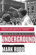 Underground My Life With Sds and the Weathermen cover