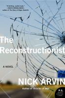 The Reconstructionist : A Novel cover