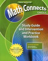Math Connects, Concepts, Skills, and Problems Solving, Course 3, Study Guide and Intervention Workbook cover