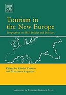 Tourism in the New Europe Perspectives on SME Policies And Practices cover