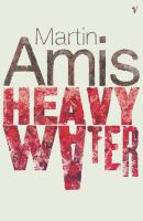 Heavy Water and Other Stories cover