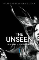 The Unseen Volume 1 : It Begins/Rest in Peace cover