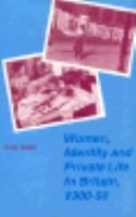 Women, Identity and Private Life, 1900-1950 cover