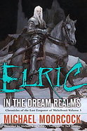 Elric In the Dream Realms cover