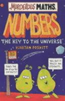 Numbers, the Key to the Universe (Murderous Maths) cover