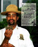 Exploring Parks with Ranger Dockett cover