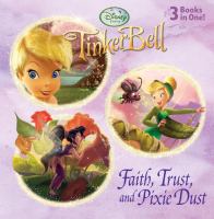 Faith, Trust, and Pixie Dust (Disney Fairies) cover