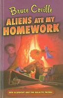 Aliens Ate My Homework : Rod Allbright and the Galactic Patrol cover
