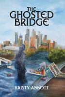 The Ghosted Bridge cover