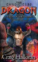 The Chronicles of Dragon : Clutch of the Cleric (Book 4) cover