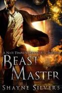 Beast Master : A Novel in the Nate Temple Supernatural Thriller Series cover
