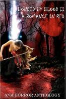 Bonded by Blood II: A Romance in Red : A Romance in Red cover