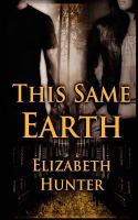 This Same Earth : Elemental Mysteries Book Two cover