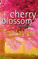 Cherry Blossom and Other Stories cover