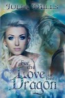 For the Love of Her Dragon cover